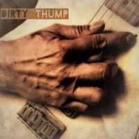 Taking Home The Pretty One – – Written by Greg Connor, Performed by Dirty Thump 